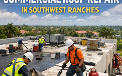 Commercial Roof Repair in Southwest Ranches for Fast and Safe Fixes